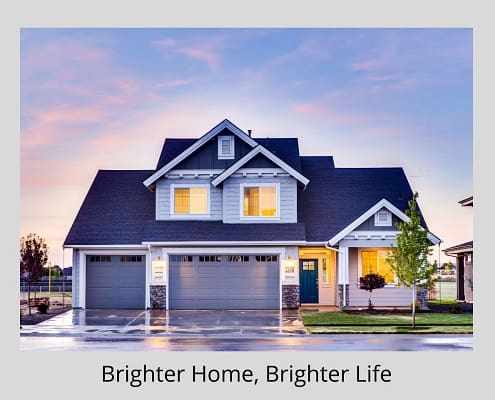 Brighter Home, Brighter Life