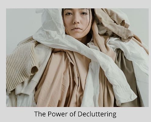 Clutter the power of decluttering