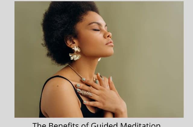 benefits of guided meditation