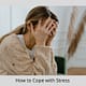 cope with stress